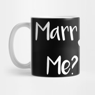 Marry Me Mug